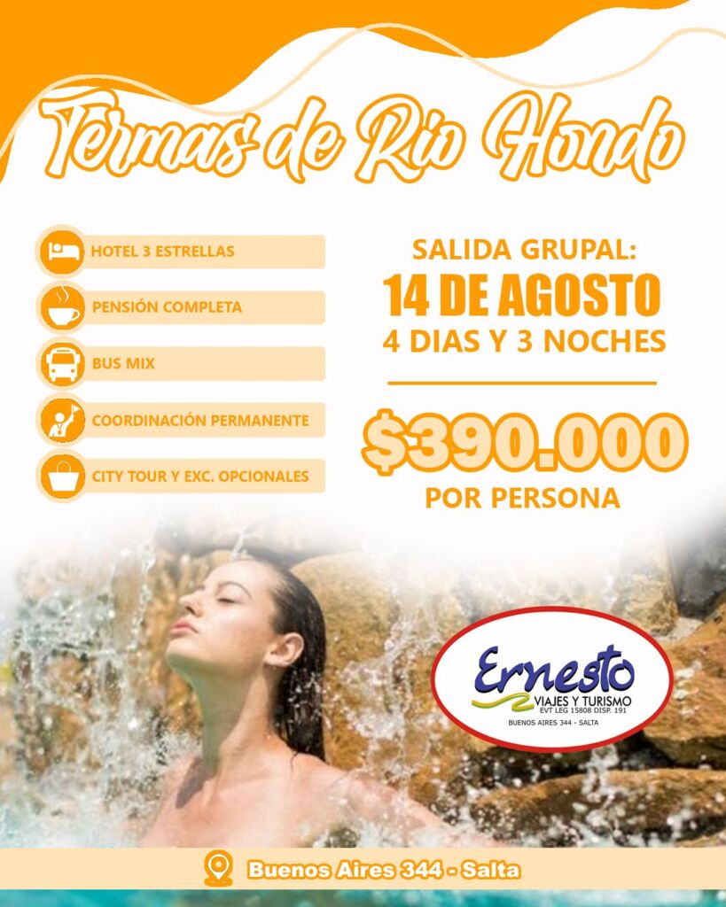 TERMAS DE RIO HONDO – 14 DE AGOSTO