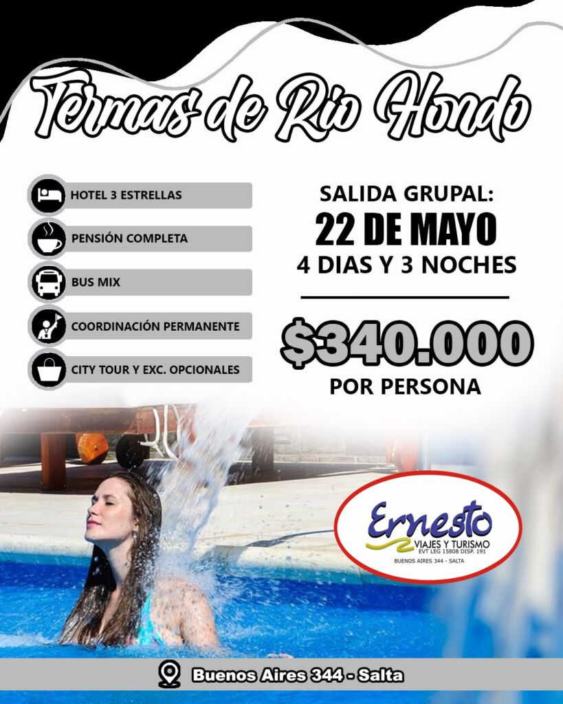 TERMAS DE RIO HONDO – 22 DE MAYO